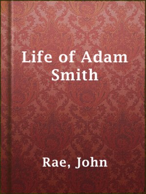 cover image of Life of Adam Smith